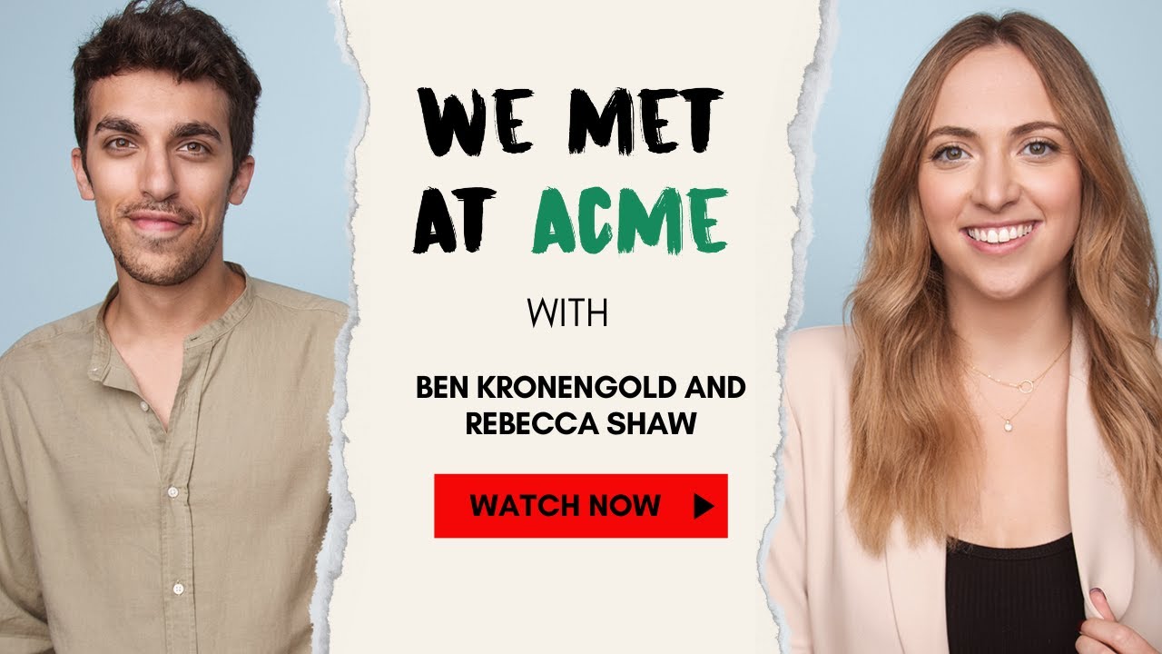 If They Don’t Make You Laugh, They’re Not The One ft. Ben Kronengold and Rebecca Shaw
