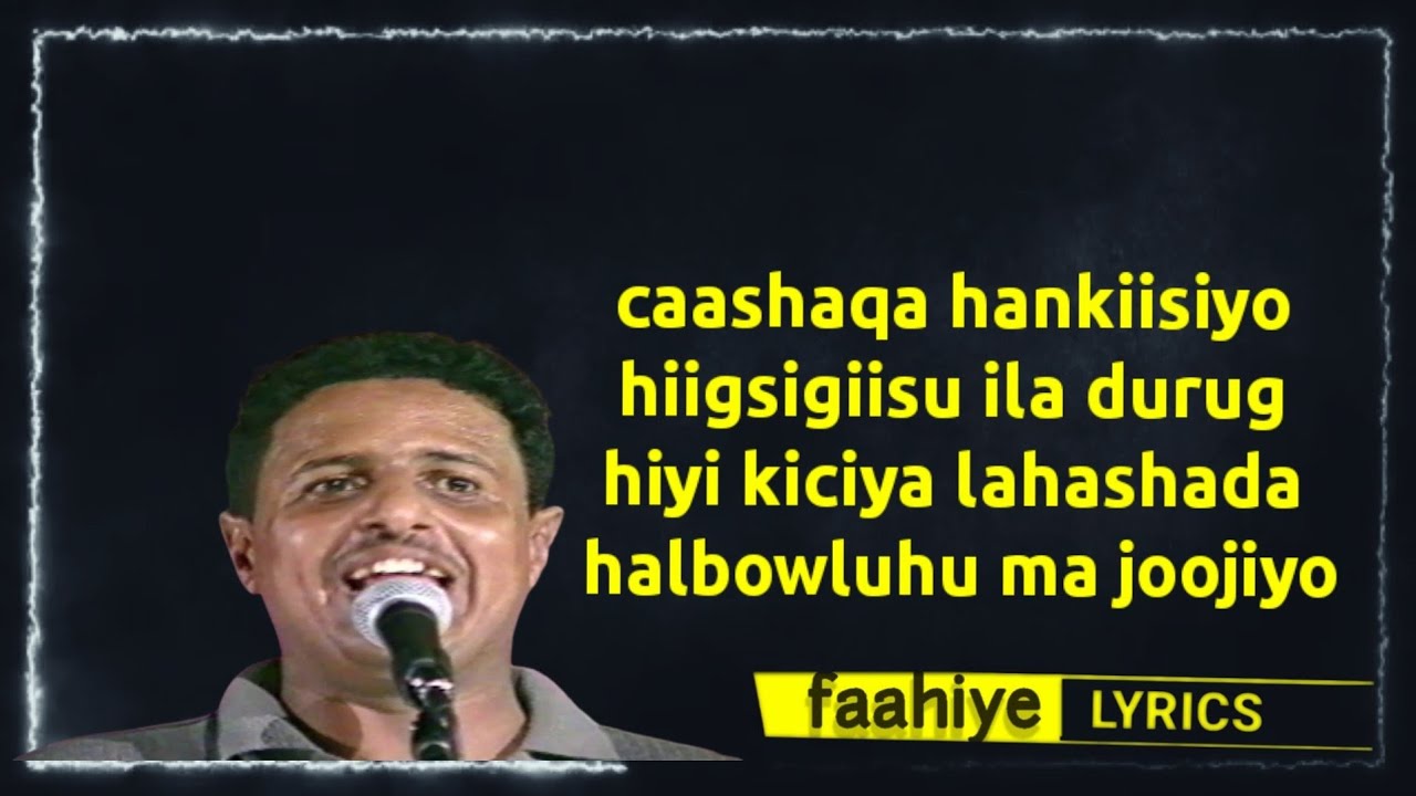 ABDULQADIR SANKA  Caashaqa Huqdiidsiyo lyrisc  2022 @faahiyelyrics