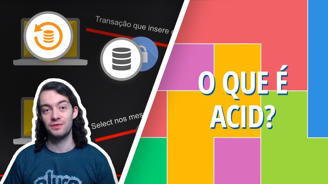 O que é ACID? #AluraMais