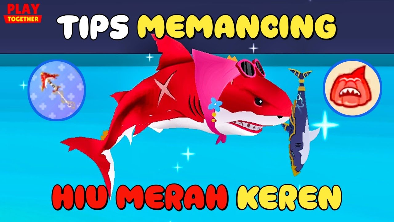 HIU MERAH KEREN!! | Tips Memancing Ikan Hiu Merah Keren Dan Dolphin Pink Keren | Play Together
