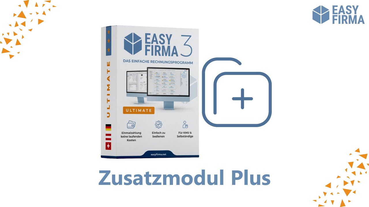 Das smarte Upgrade für Ihre Buchhaltung – Zusatzmodul Plus von EasyFirma
