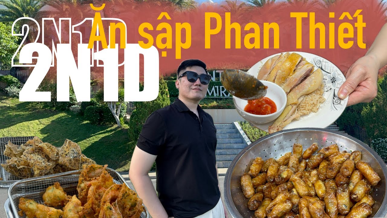 #trip 2N1Đ | Ep 1 | Ăn Sập Phan Thiết #phanthiet #travelvlog