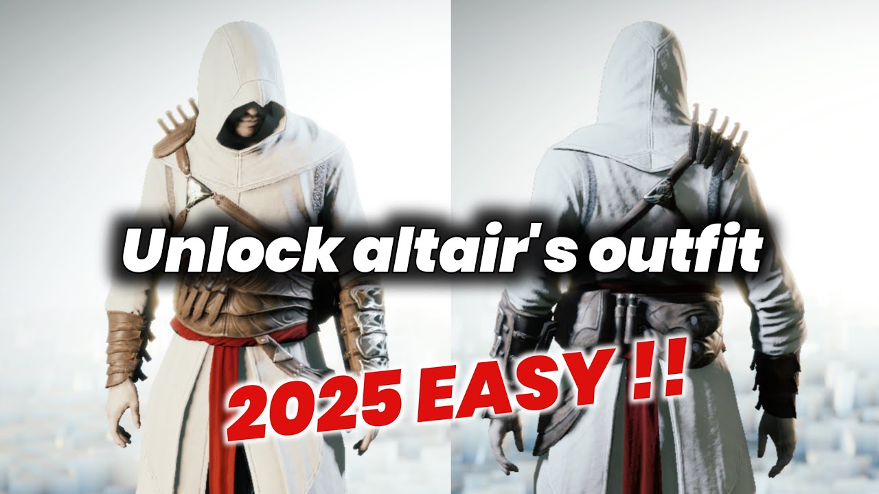 2025: Unlocking Altair's Outfit in Assassin's Creed Unity – Fast & Easy!