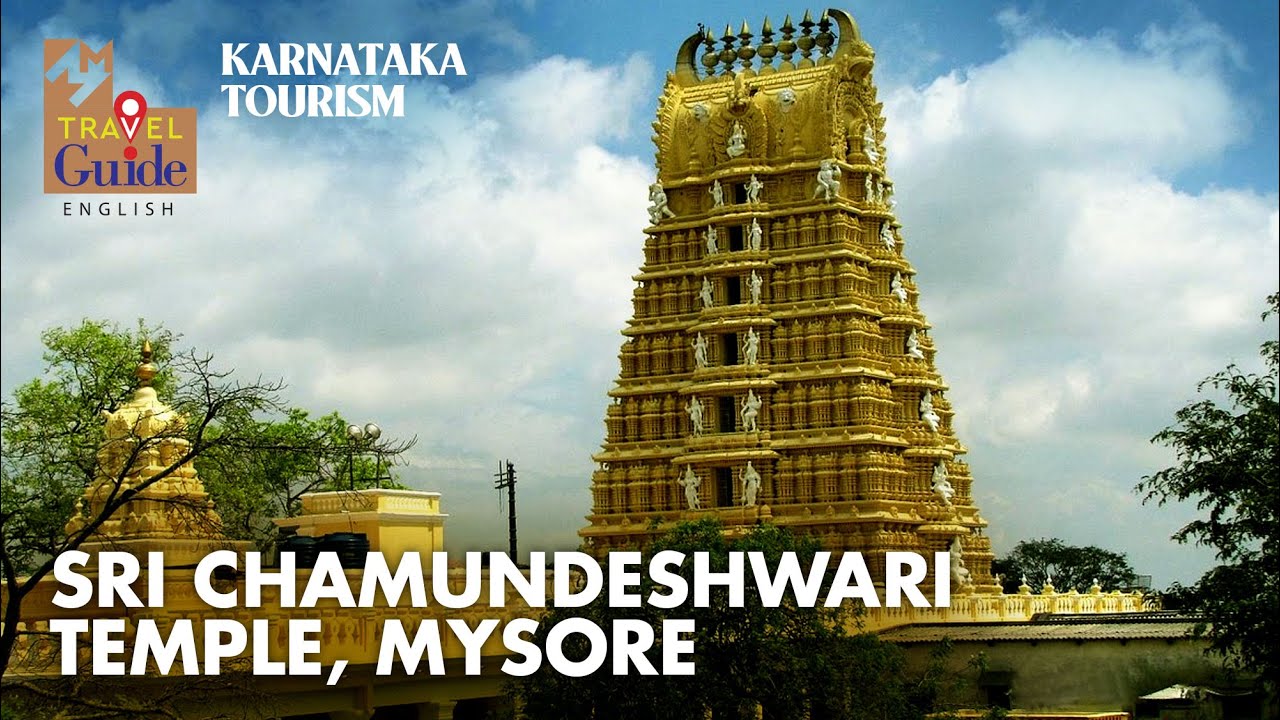 Sri Chamundeswari Temple | Karnataka Tourism | Travel Guide | Hoysala | Chamundi Hills