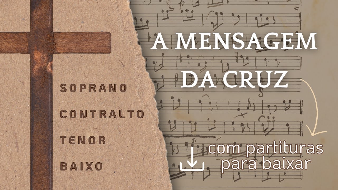 A Mensagem da Cruz - Harpa | DIVISÃO DE VOZES para coral | Especial de Páscoa