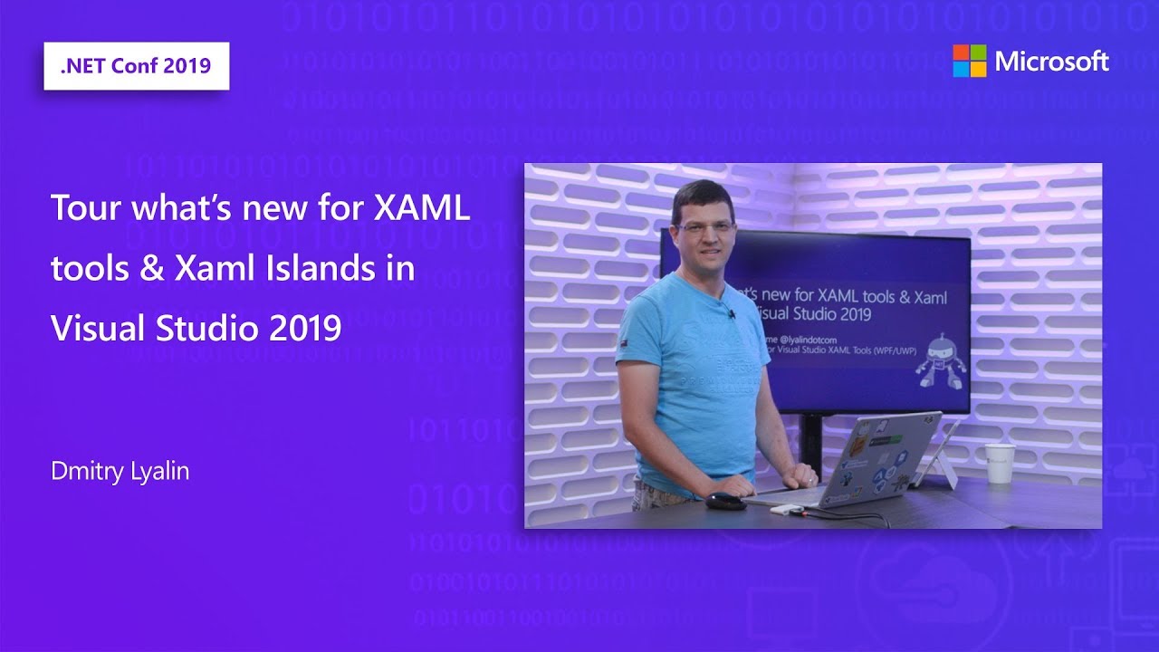 Tour what&rsquo;s new for XAML tools & Xaml Islands in Visual Studio 2019