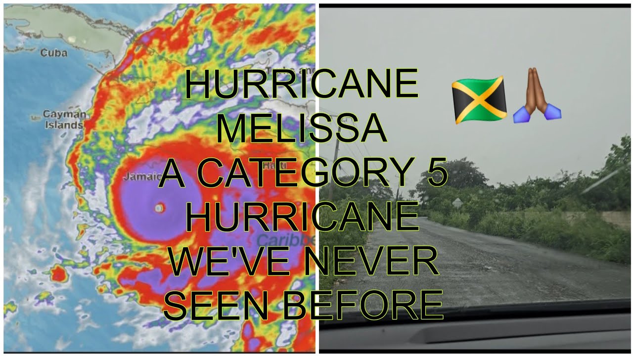 MELISSA A CATEGORY 5 HURRICANE HEADING FOR JAMAICA PLEASE BE SAFE EVERYONE 🙏🏾 