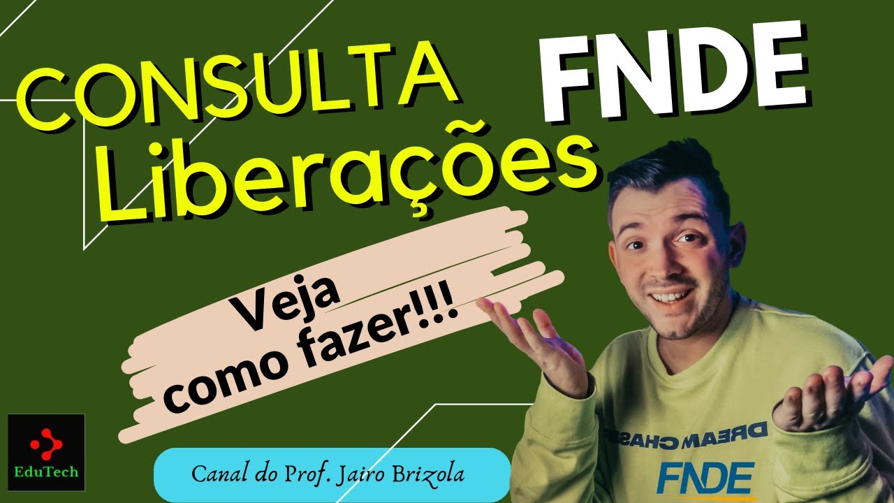 2024 - Como Consultar as Liberações do FNDE para a EEx e UEx?
