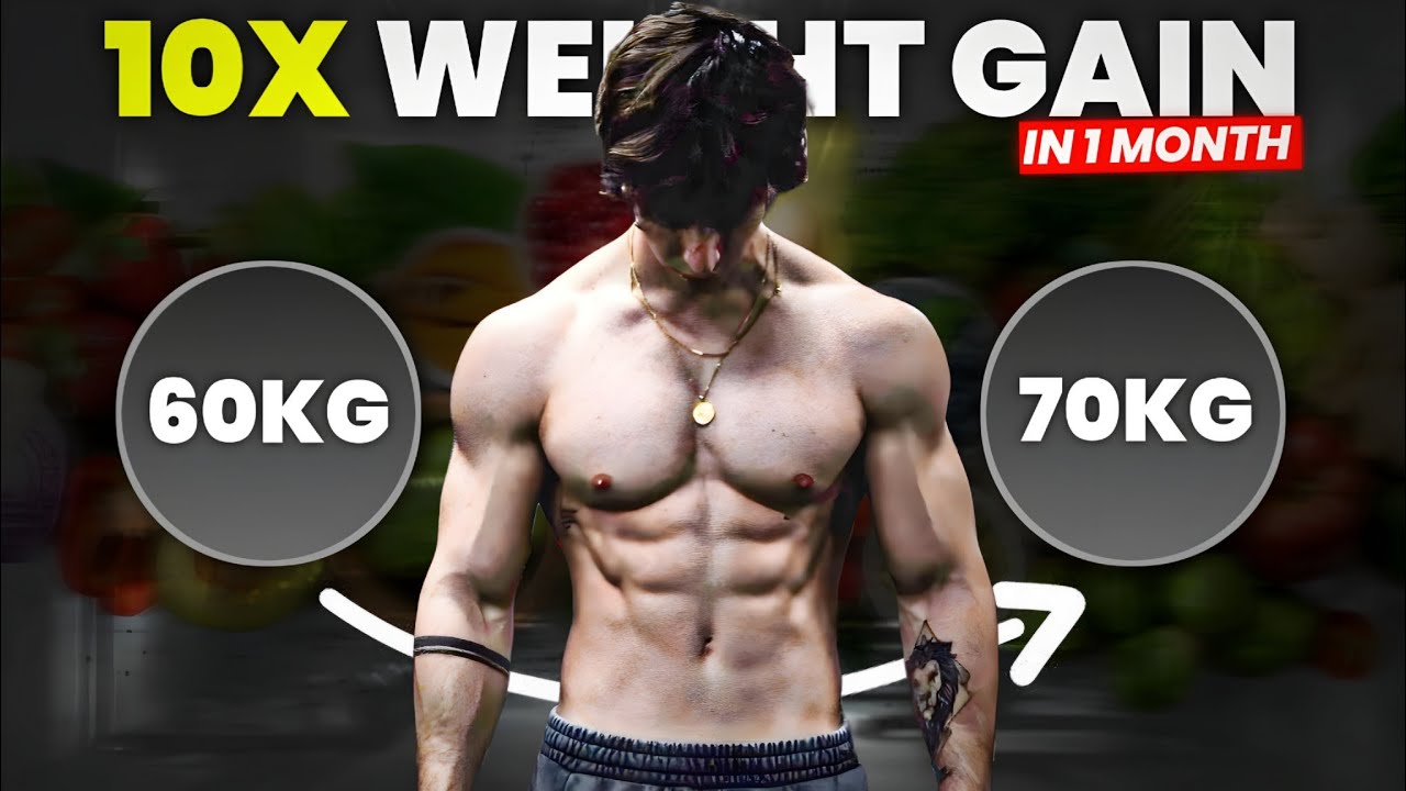 Skinny to Muscular in 1 Month | Gain Weight 10X Fast