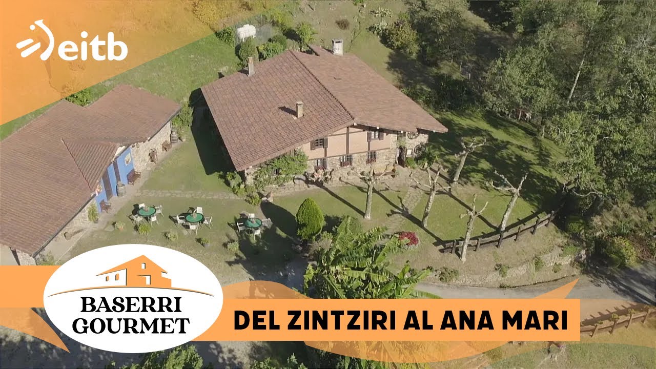 BASERRI GOURMET: Del Zintziri al Ana Mari