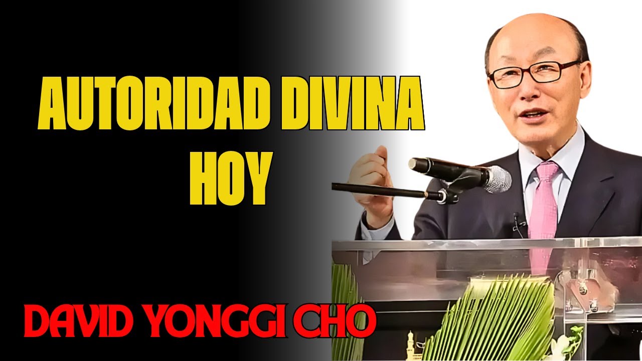 DAVID YONGGI CHO – DESCUBRE CÓMO ORAR CON PODER Y AUTORIDAD