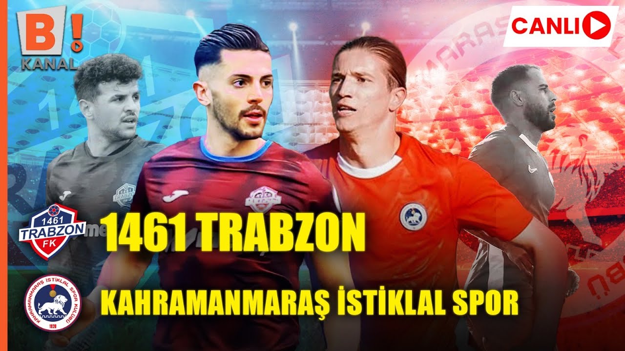 KCT 1461 TRABZON FK - AKEDAŞ KAHRAMANMARAŞ İSTİKLAL SPOR (2. Lig 3. Hafta) Canlı Yayın | Bi Kanal