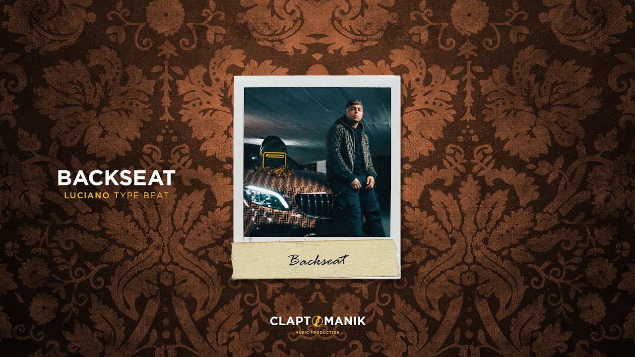 BACKSEAT - Luciano x UK Drill Vocal Hook Type Beat | prod. Claptomanik