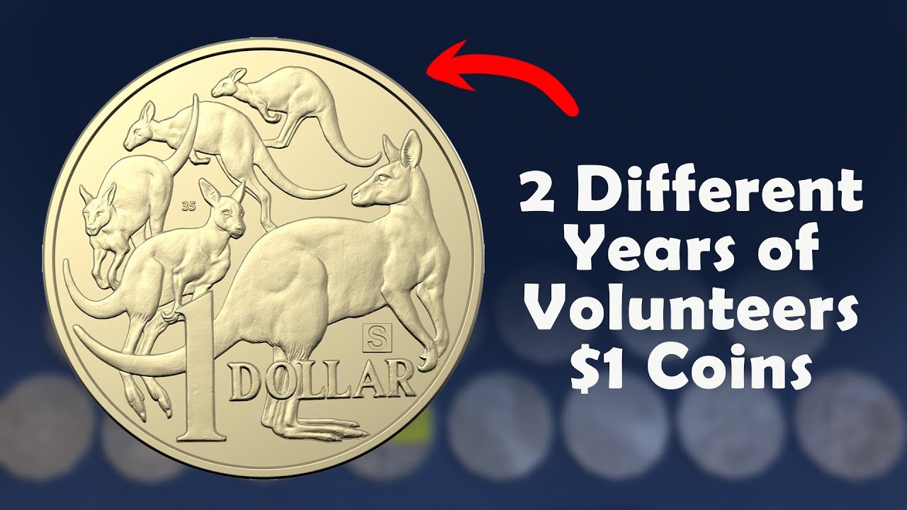 2 Different Years of Volunteers $1 Coins