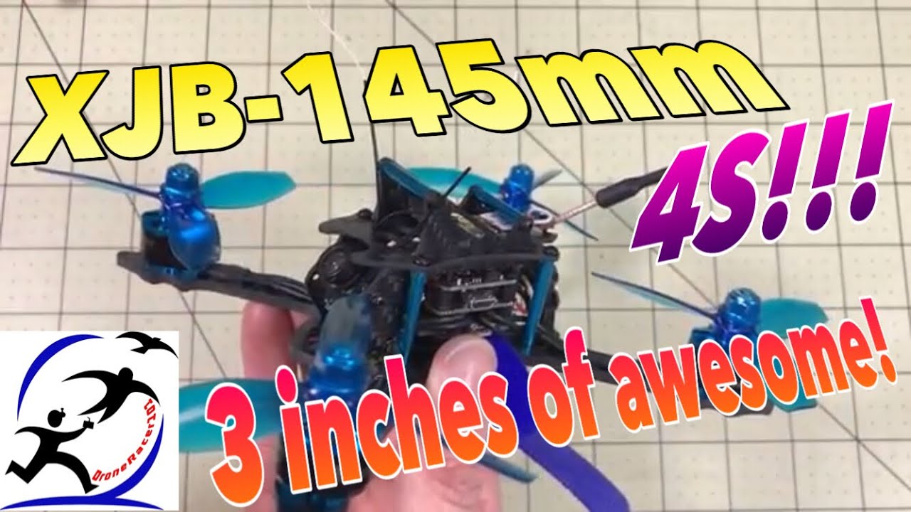 HGLRC XJB-145 3 inch racing drone.  Great on 3S, outstanding on 4S!  And under 250 grams.