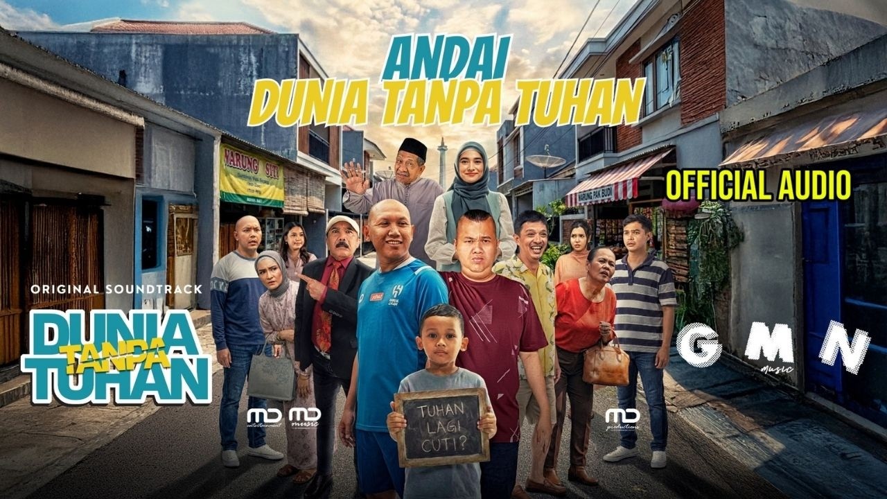 GMN MUSIC - ANDAI DUNIA TANPA TUHAN (OFFICIAL AUDIO) | OST. DUNIA TANPA TUHAN