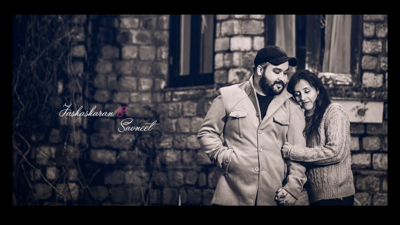 BEST PRE WEDDING SONG 2022 || JASKARAN + SAVNEET || DILBAG FILMS