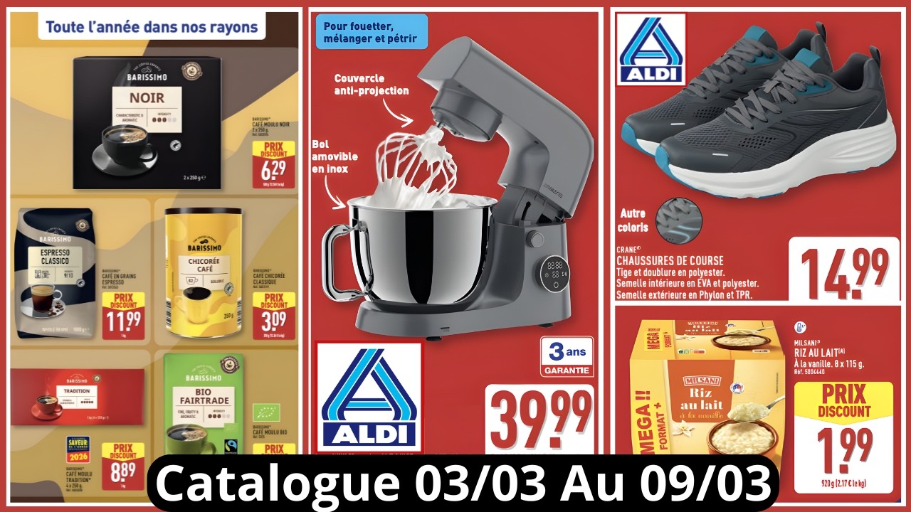 ALDI France Catalogue de la semaine du 03/03/26 au 09/03/26 Bons Plans #aldi  #promo Arrivage