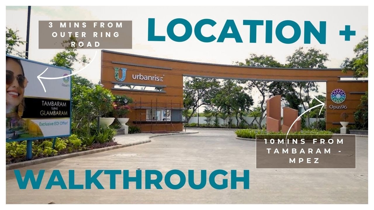 PropScout | Opus 96 | #urbanrise | #walkthrough | #location | #chennaiplots | #readytobuild | #plots