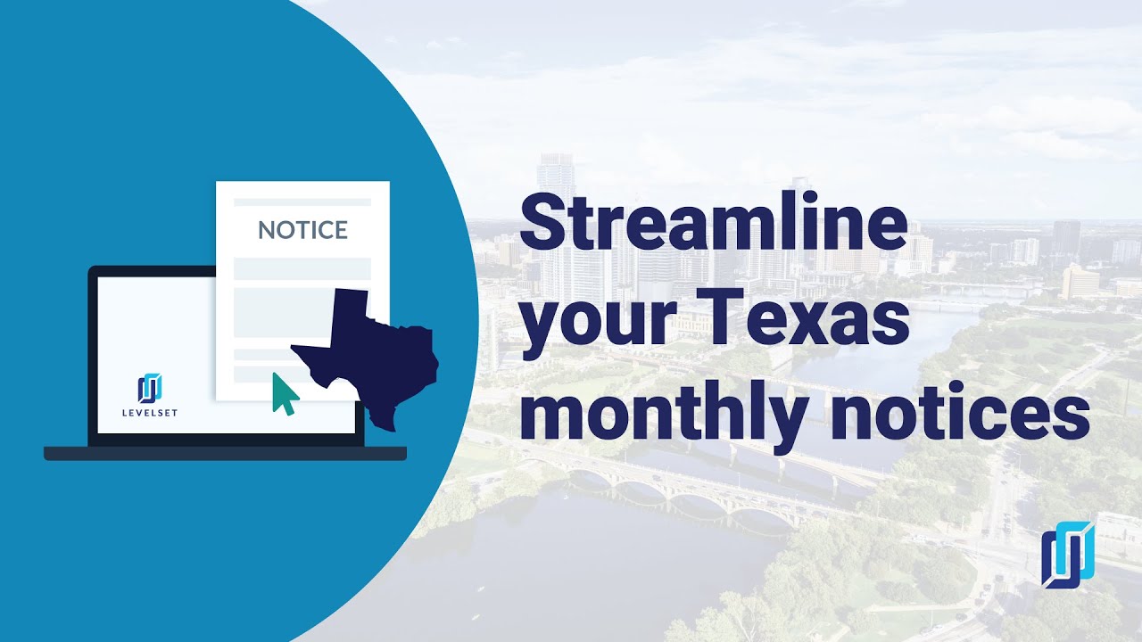 How to streamline your Texas monthly notices with software