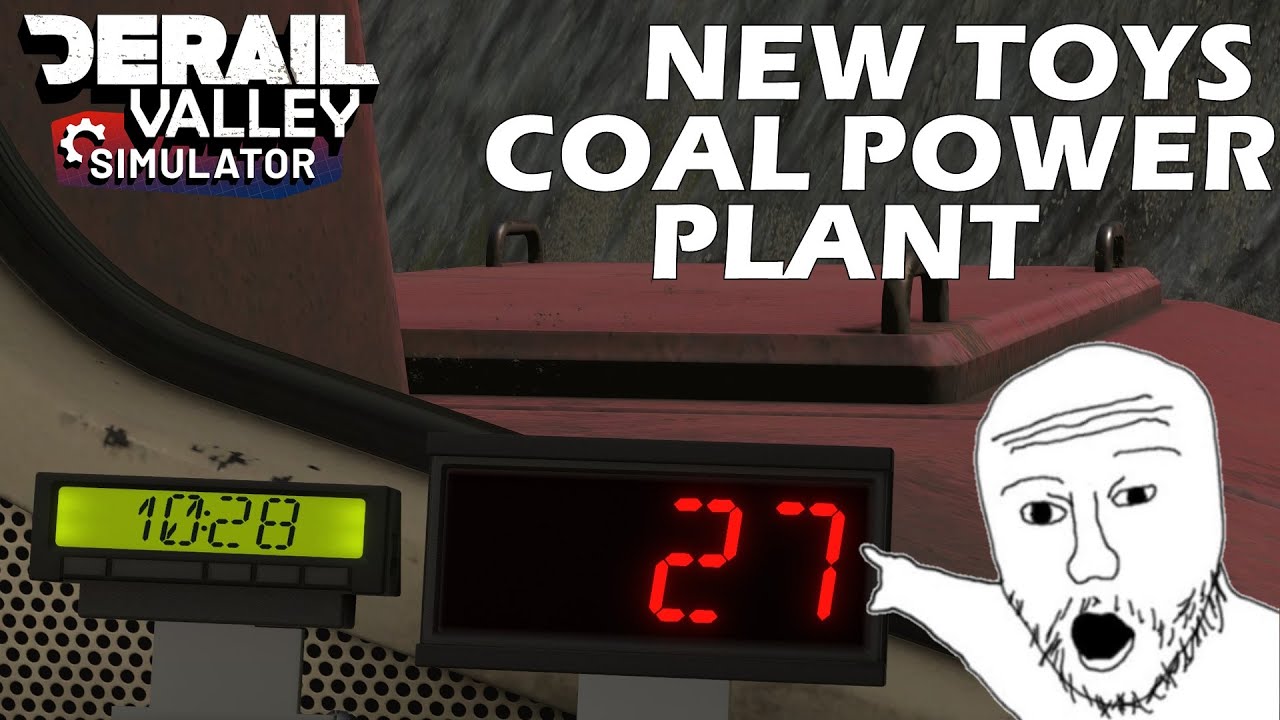 NEW TOYS & COAL PLANT - Derail Valley Career ((10) B99)