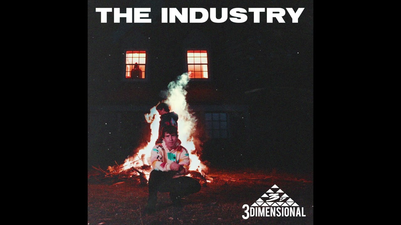 3Dimensional - The Industry (Official Audio)