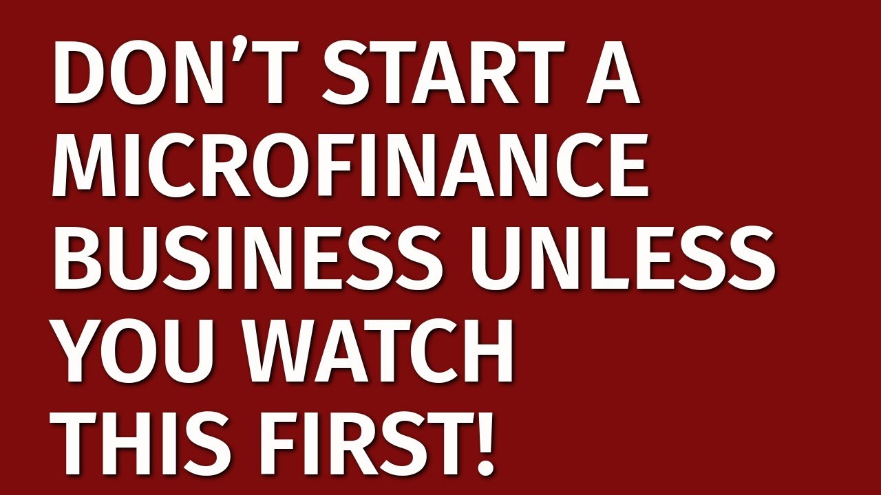 How to Start a Microfinance Business in 2024 | Free Microfinance Business Plan Included | Ideas