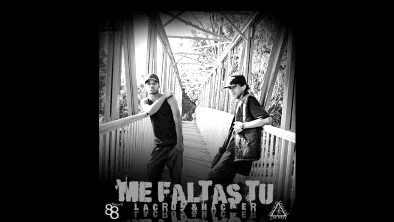 Me faltas tu - Lacroy & Hacker (Mesias Prod.Tanatox Beat) 88BPM