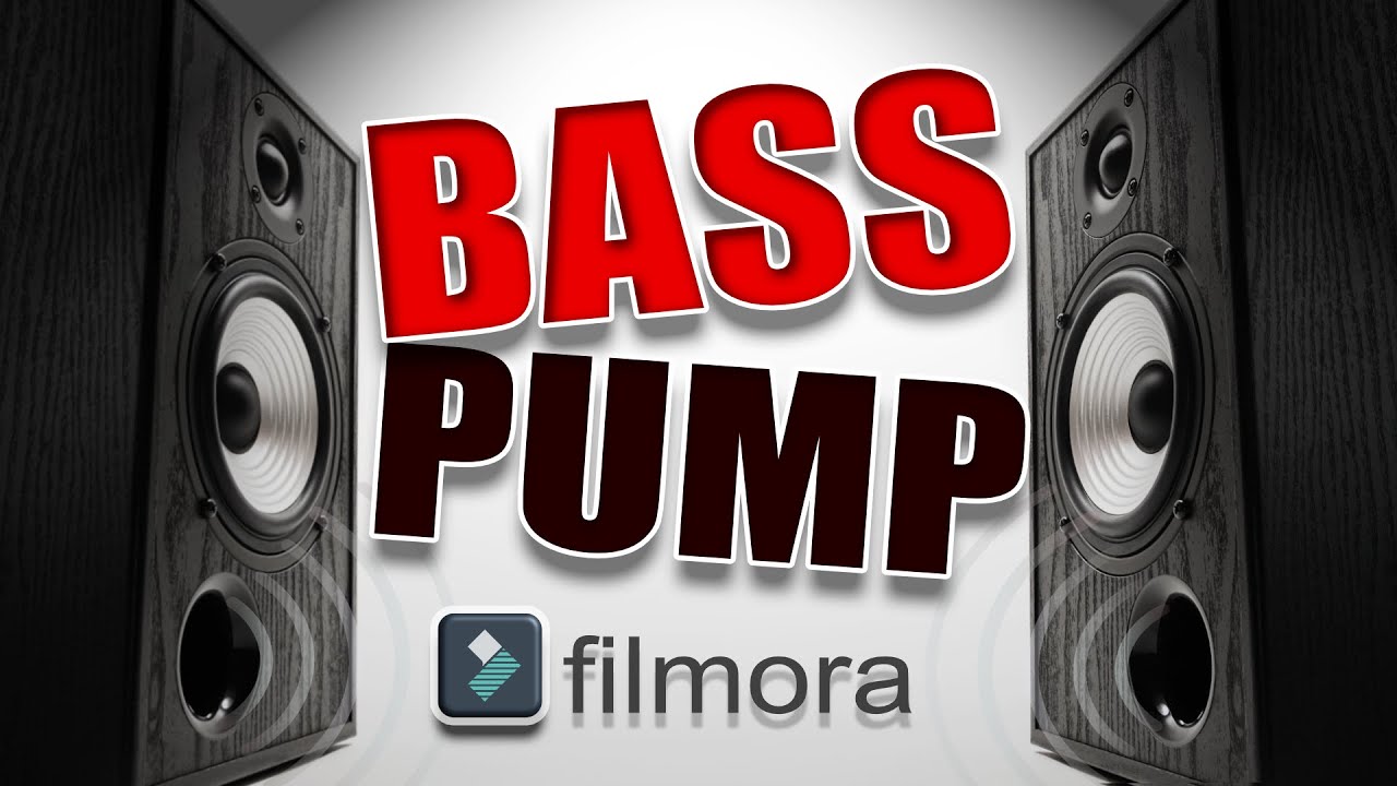 Bass Pump Effect | Filmora 9 Effects