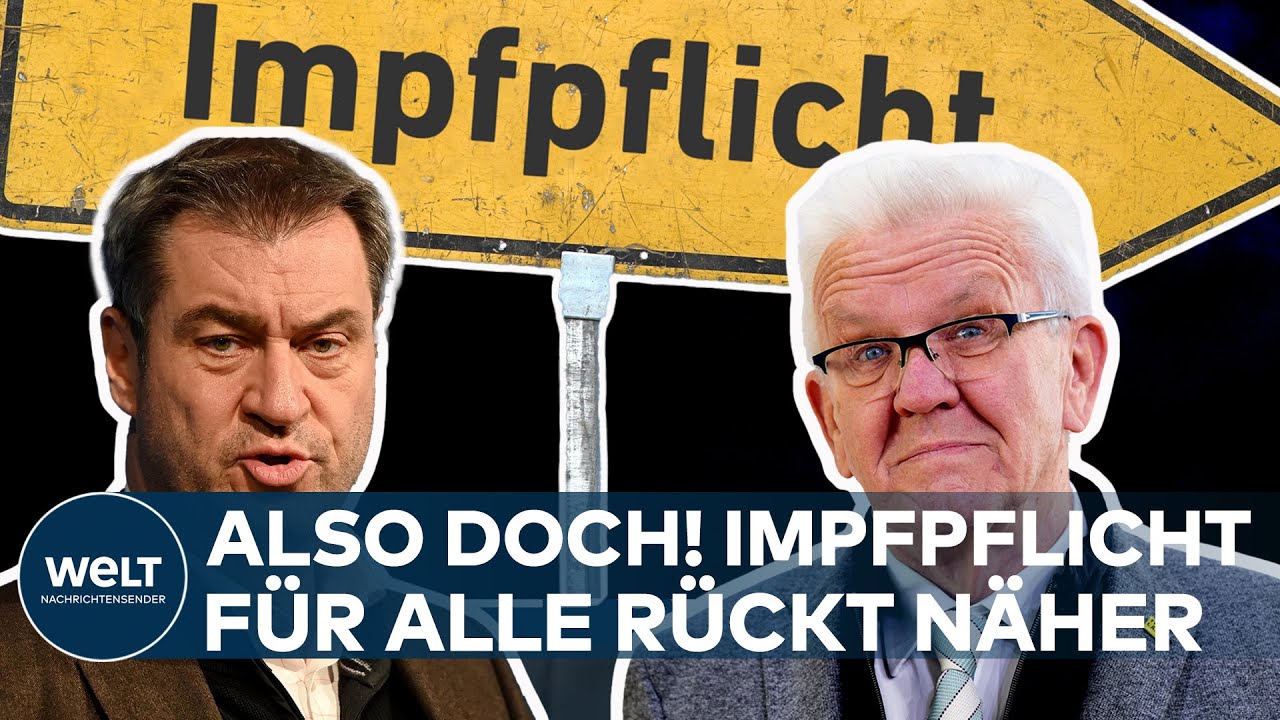 CORONA-SCHOCK: Jetzt also doch! Die Covid19-Impfpflicht f&uuml;r alle r&uuml;ckt nun immer n&auml;her I WELT News