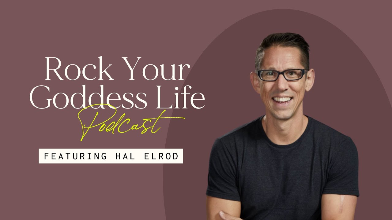 Hal Elrod on The Miracle Morning & The 5-Minute-Rule  | Rock Your Goddess Life