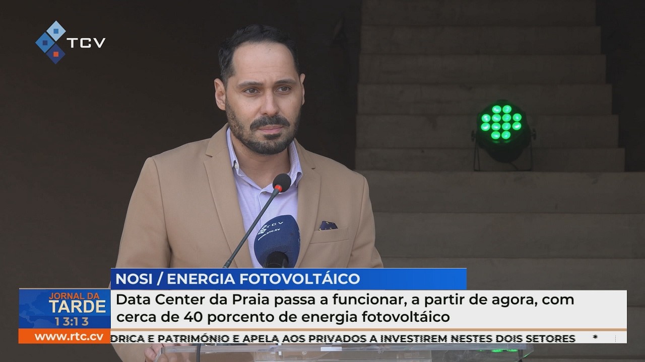 Data Center da Praia passa a funcionar com cerca de 40 porcento de energia fotovoltáico
