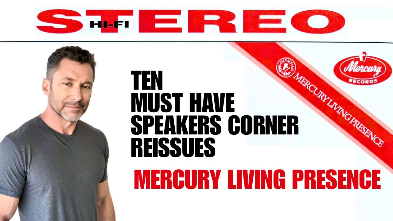 Mercury Living Presence - Ten Must Have Speakers Corner Reissues