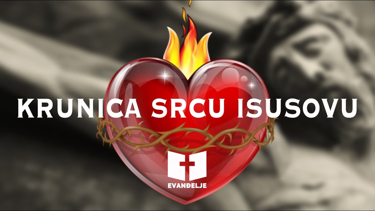Krunica Srcu Isusovu  - Zlatna Krunica | EVANĐELJE