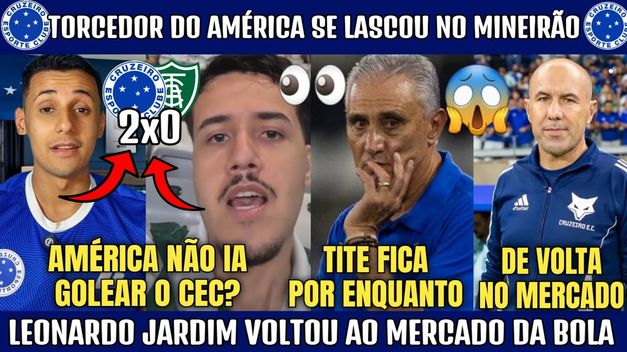 😂😭 TORCEDOR DO AMÉRICA MG PROVOCOU O CRUZEIRO E SE LASCOU NO FINAL! TITE FICA E JARDIM NO MERCADO.