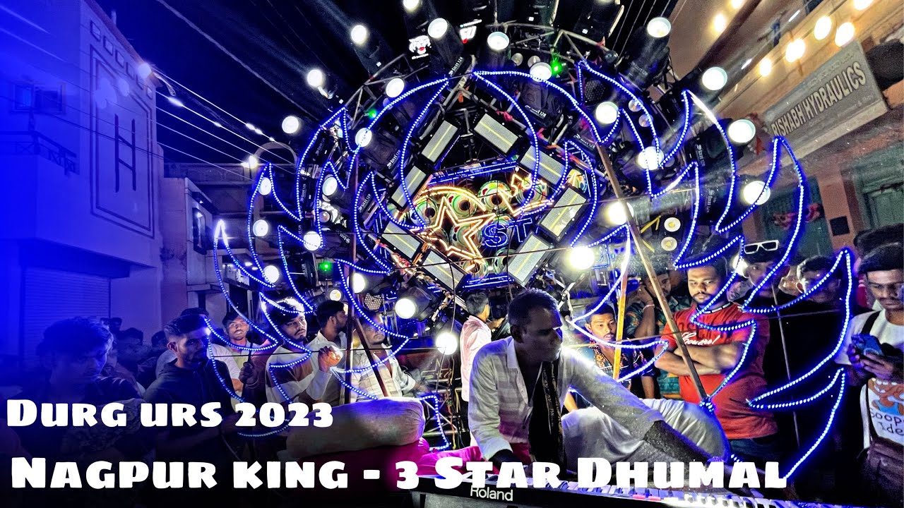 Durg Urs 2023 😍🔥- Nagpur king -3 Star Dhumal Nagpur - Durg sandal 2023 Best song quality - StarBoy