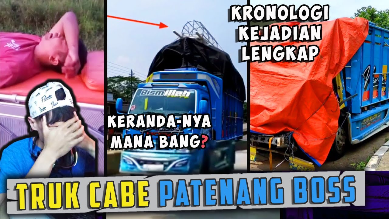 KEMBALI BERDUKA 😟 - TRUK CABE PATENANG BOSS LAKA