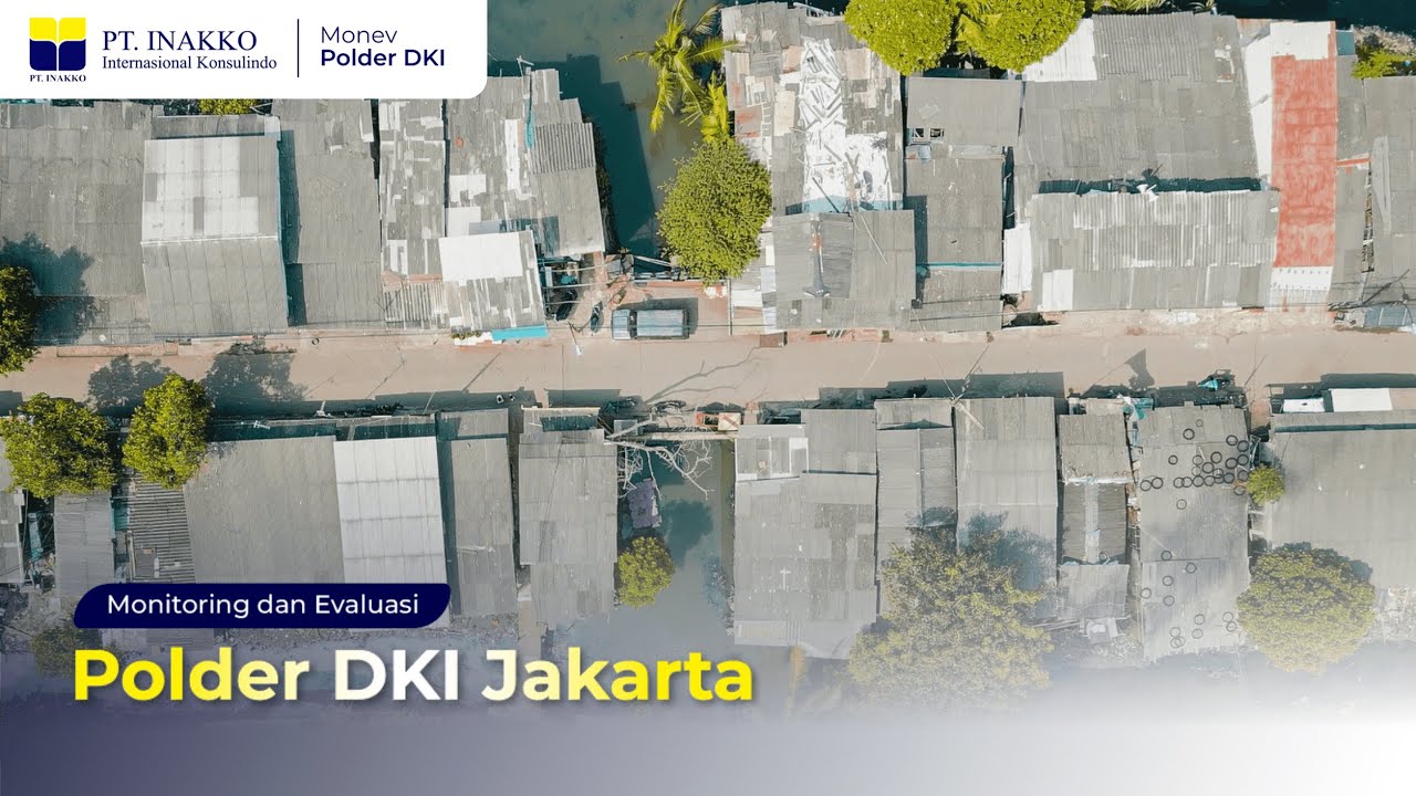 Monitoring dan Evaluasi Polder DKI Jakarta