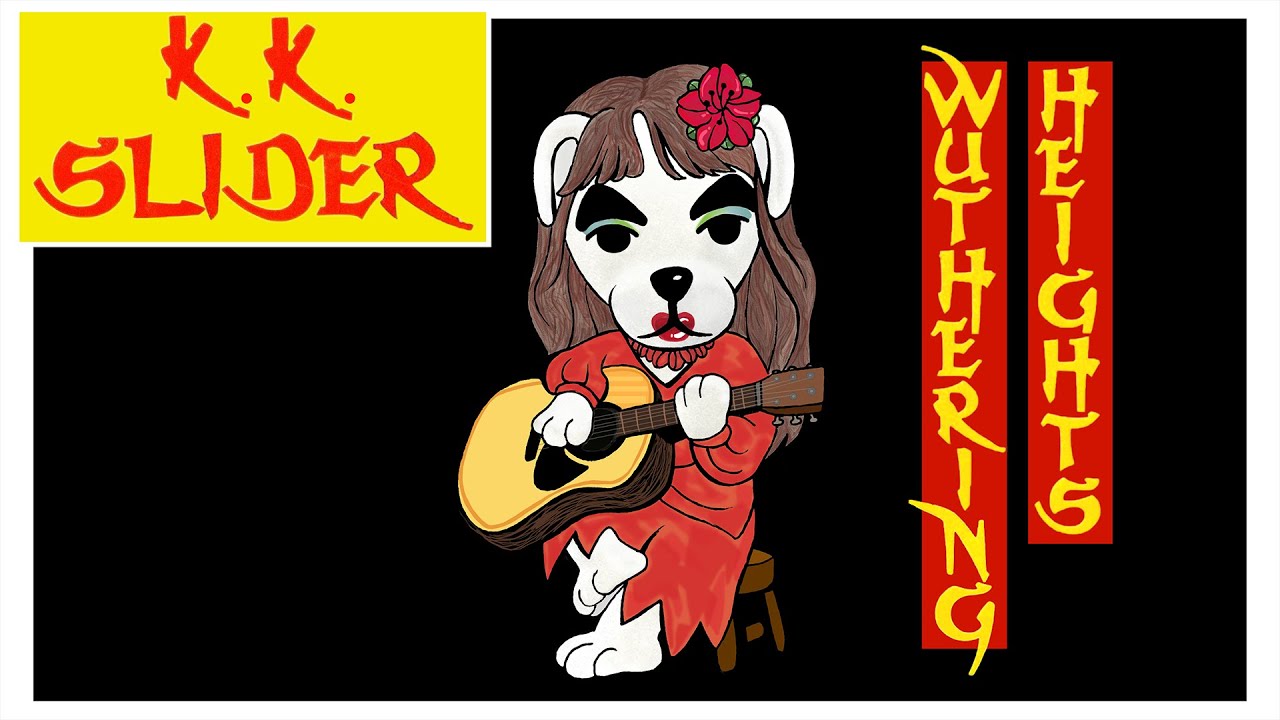 KK Slider - Wuthering Heights (Kate Bush)