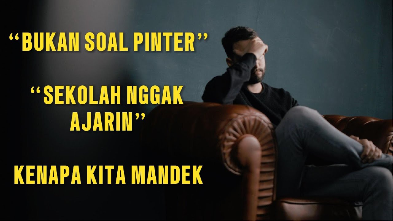 MINDSET ORANG SUKSES YANG GA DI AJARIN DI SEKOLAH