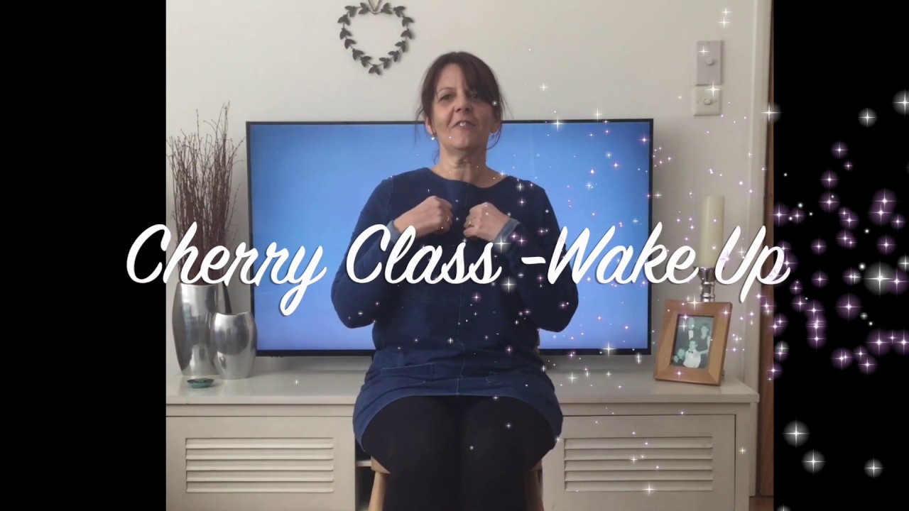 Cherry Class Wake up