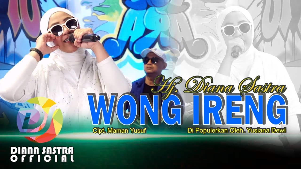 WONG IRENG - DIANA SASTRA