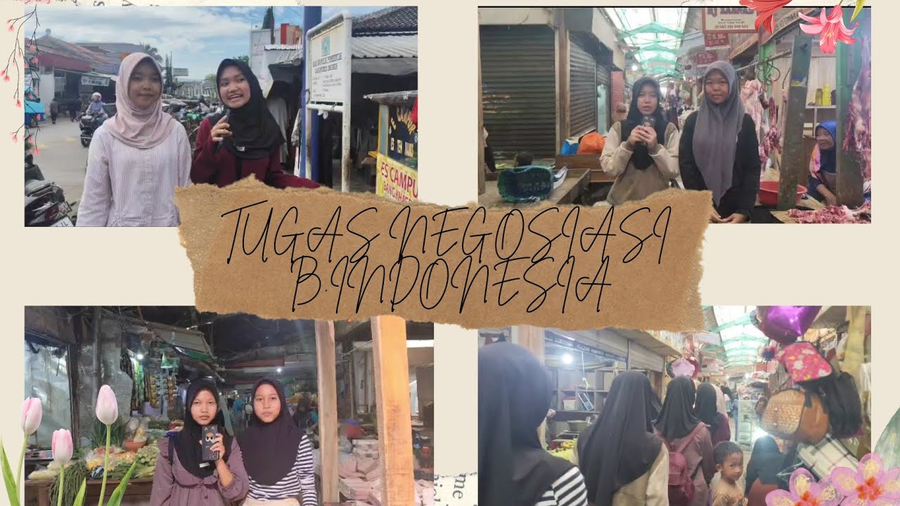 TUGAS NEGOSIASI B.INONESIA DI PASAR ||SMK N 1 TONJONG 