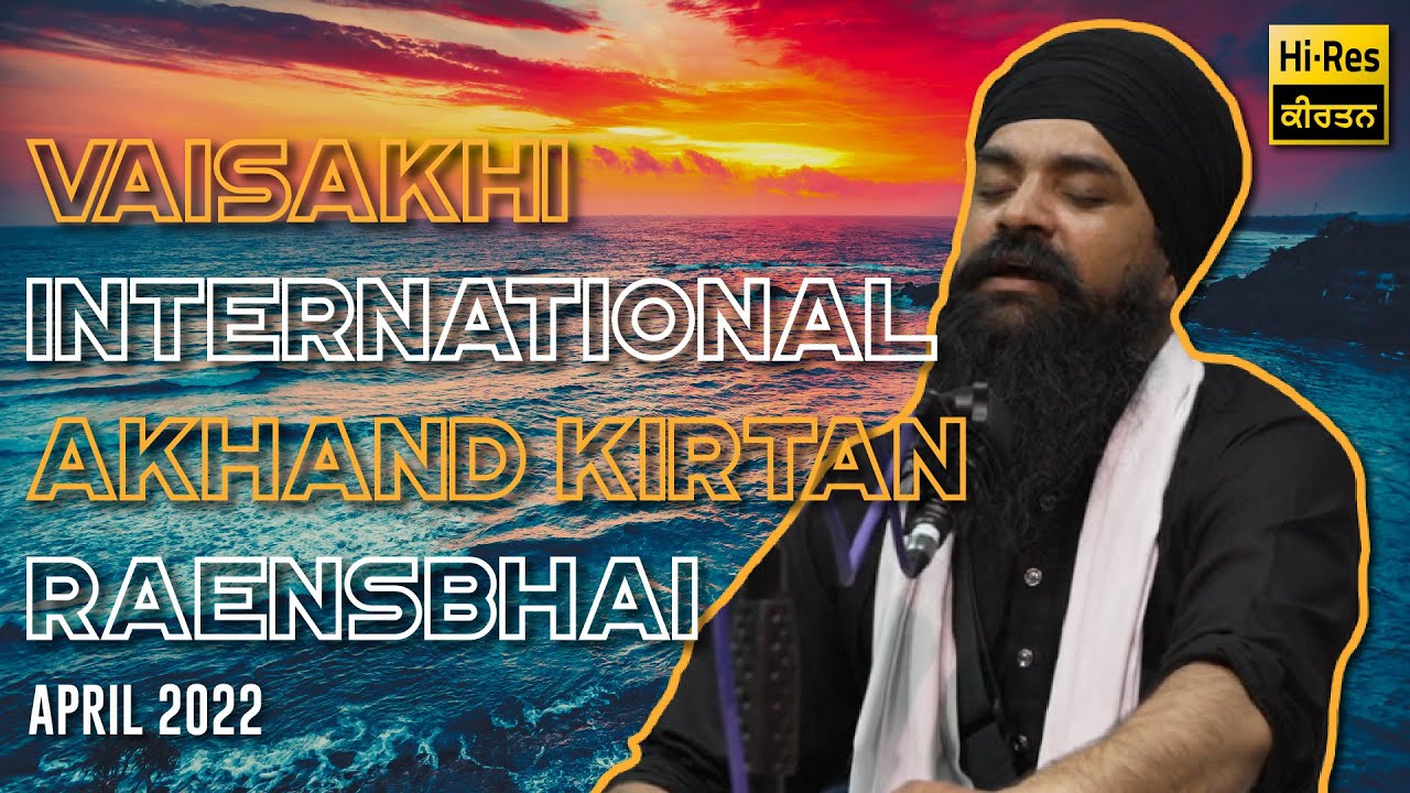 Bhai Gurloveleen Singh Ji - Derby UK International Akhand Kirtan Raensbhai Samagam | AKJ 2022 | 4k