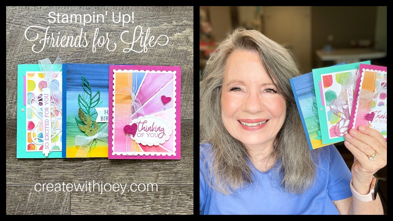 Stampin' Up! Friends for Life Cards: birthday, congratulations, and thinking of you!