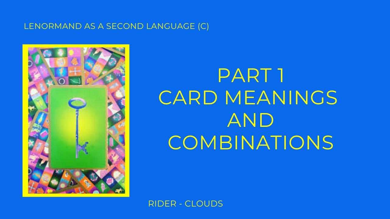 Beginner's Lenormand Course Part 1
