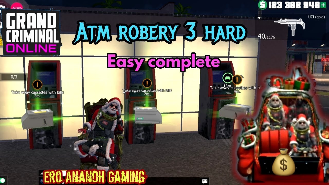 ATM ROBERY 3 EASY COMPLETE GRAND CRIMINAL ONLINE SANDBOX ERO ANANDH GAMING