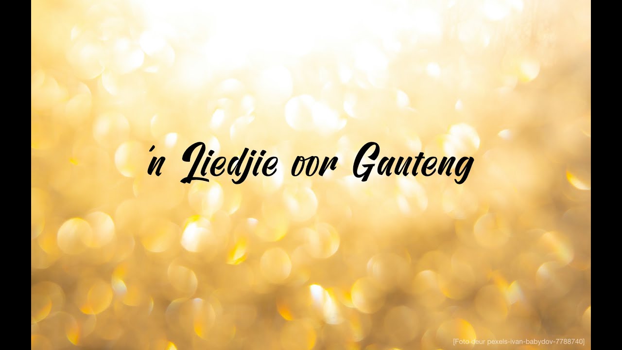 'n Liedjie oor Gauteng