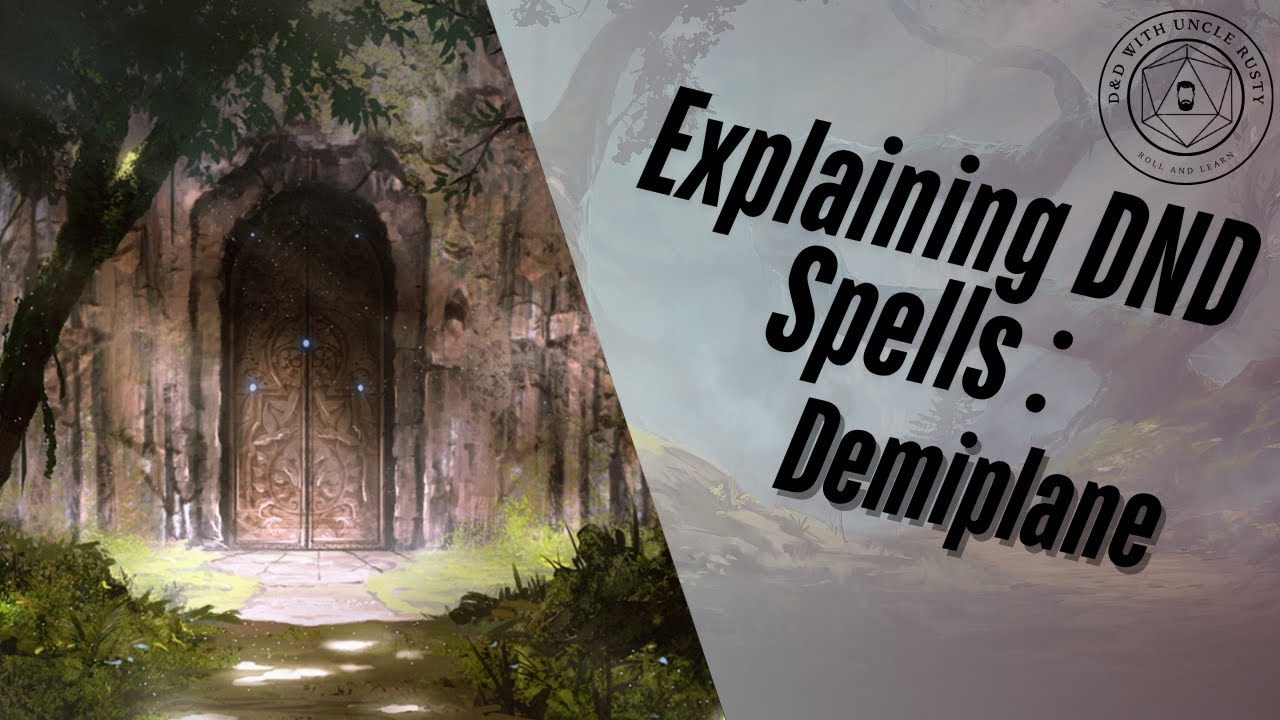 Подробные объяснения заклинаний D&D — Demiplane | Издание 2024 года