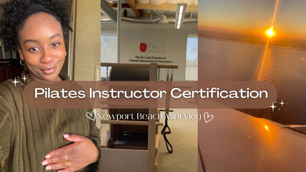Come with Me to Take My Pilates Instructor Certification Exam | Newport Beach Mini Vlog